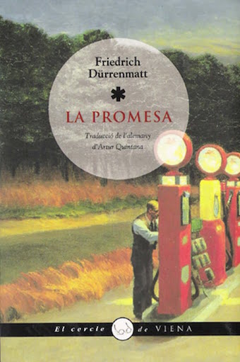 Portada de la novel·la La promesa, de Friedrich Dürrenmatt, on es veu un senyor atenent una benzinera